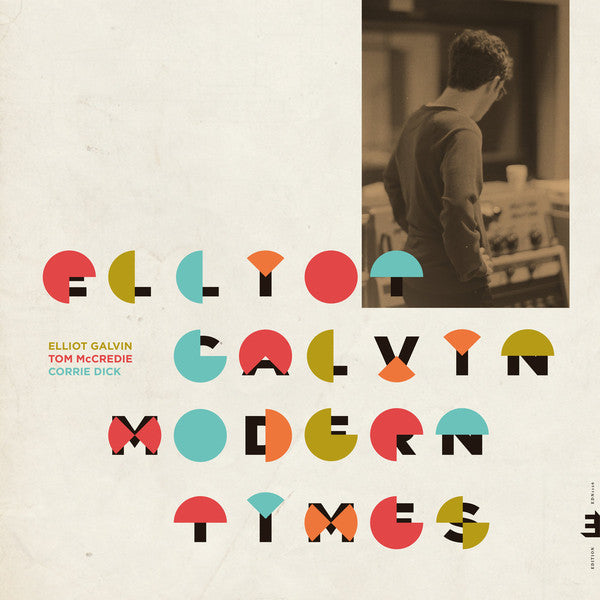 Elliot Galvin - Modern Times