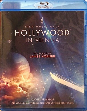 James Horner / David Newman - Hollywood In Vienna: The World Of James Horner