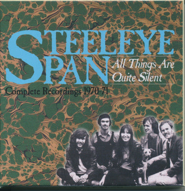 Steeleye Span - All Things Are Quite Silent - Complete Recordings 1970-71