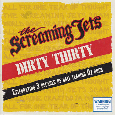 The Screaming Jets - Dirty Thirty