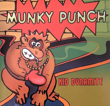 Munky Punch - Kid Dynamite
