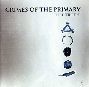 Crimes Of The Primary - The Truth