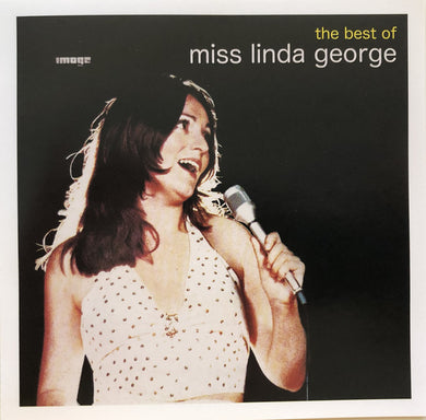 Linda George - The Best Of Miss Linda George