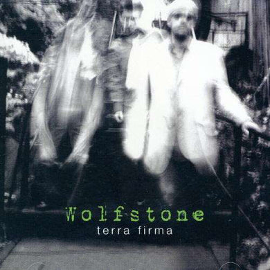 Wolfstone - Terra Firma