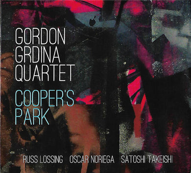 Gordon Grdina Quartet - Cooper's Park