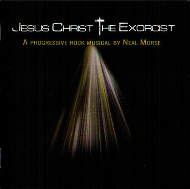 Neal Morse - Jesus Christ The Exorcist