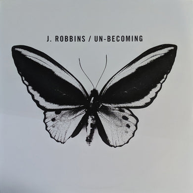 J Robbins - Un-Becoming