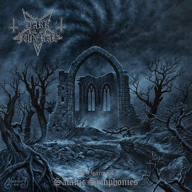 Dark Funeral - 25 Years Of Satanic Symphonies