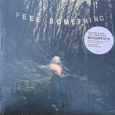 Movements - Feel Something