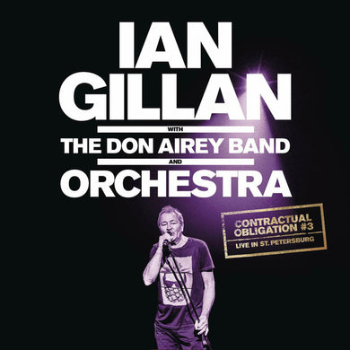 Ian Gillan / Don Airey Band - Contractual Obligation (Live In St. Petersburg)