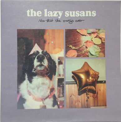 The Lazy Susans - Now That The Party's Over