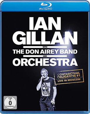 Ian Gillan / Don Airey Band - Contractual Obligation (Live In Moscow)
