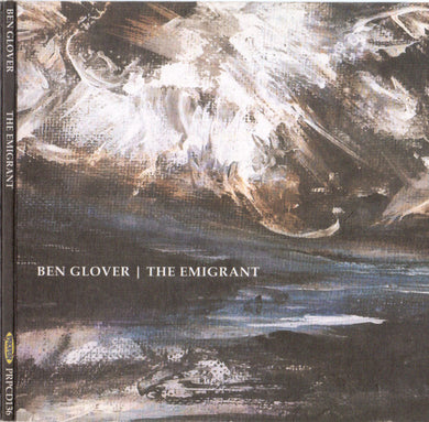 Ben Glover - The Emigrant