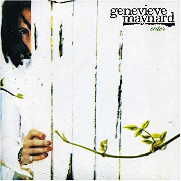 Genevieve Maynard - Enter