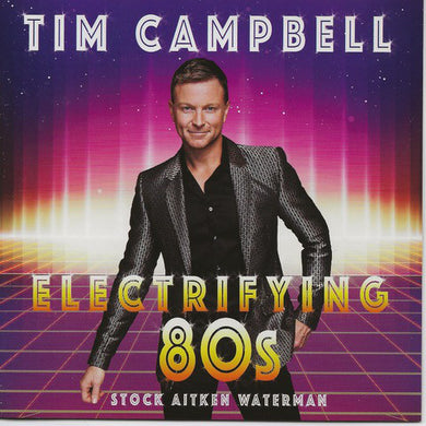 Tim Campbell - Electrifying 80s Stock Aitken Waterman