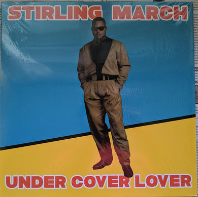 Stirling March - Under Cover Lover