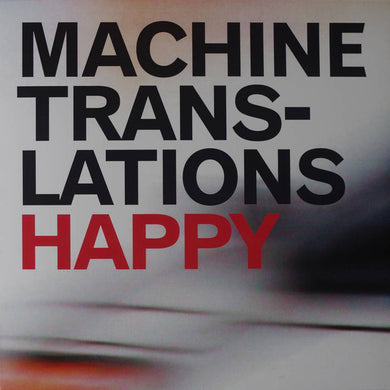 Machine Translations - Happy