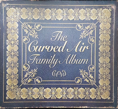 Curved Air - The Curved Air Family Album