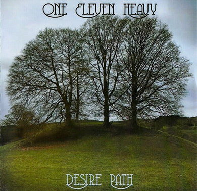 One Eleven Heavy - Desire Path