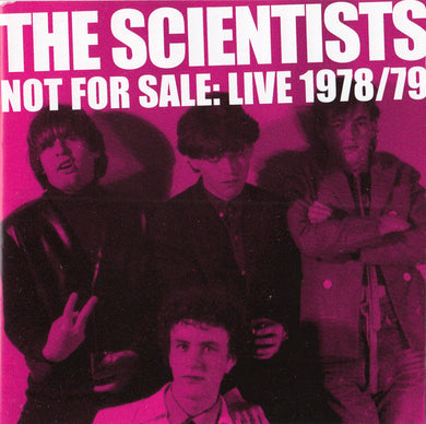 The Scientists - Not For Sale: 1978/79