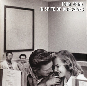 John Prine - In Spite Of Ourselves