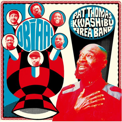 Pat Thomas / Kwashibu Area Band - Obiaa!