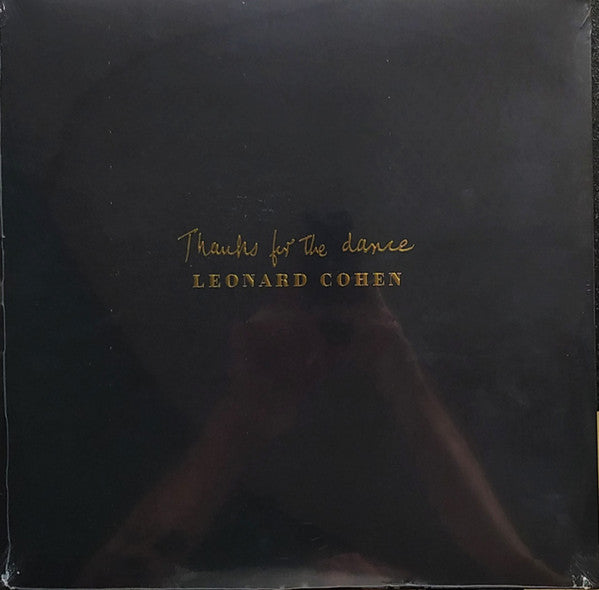 Leonard Cohen - Thanks For The Dance