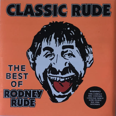 Rodney Rude - Classic Rude - The Best Of