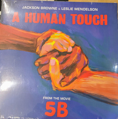 Jackson Browne / Leslie Mendelson - A Human Touch