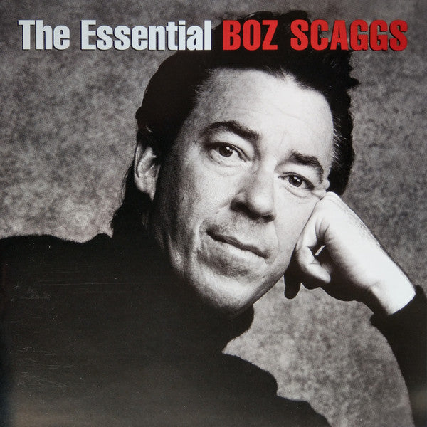 Boz Scaggs - The Essential Boz Scaggs