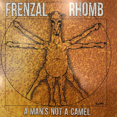 Frenzal Rhomb - A Man's Not A Camel