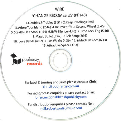 Wire - Change Becomes Us