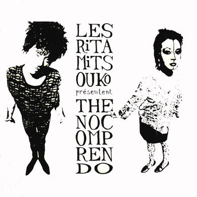 Les Rita Mitsouko - The No Comprendo