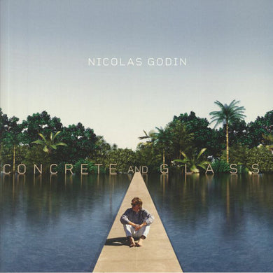 Nicolas Godin - Concrete And Glass