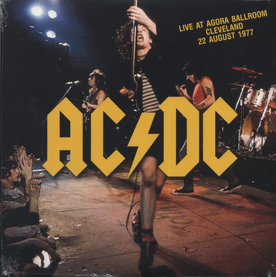AC/DC - Live At Agora Ballroom. Cleveland. August 22. 1977