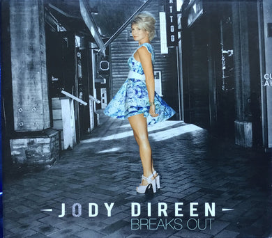 Jody Direen - Breaks Out