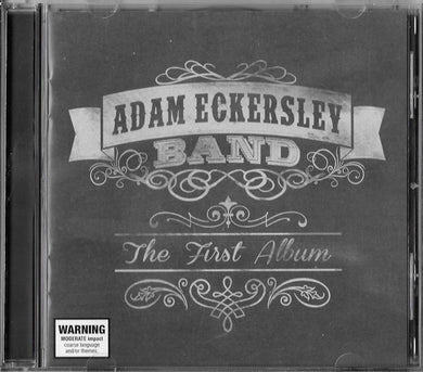 Adam Eckersley Band - The First Album