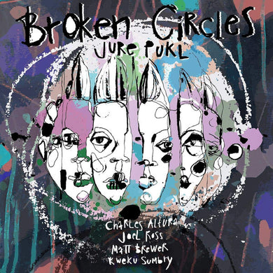 Jure Pukl - Broken Circles