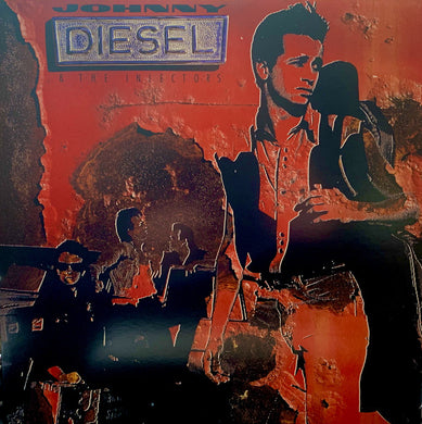 Johnny Diesel & The Injectors - Johnny Diesel & The Injectors