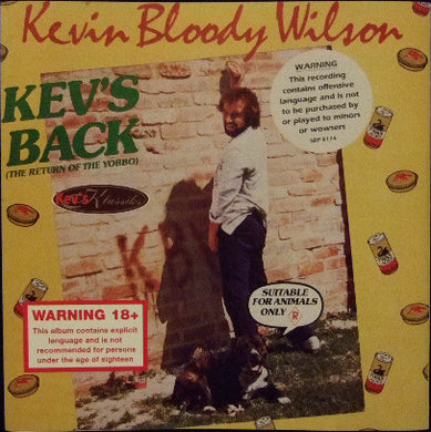 Kevin Bloody Wilson - Kev's Back (The Return Of The Yobbo)