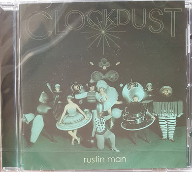 Rustin Man - Clockdust