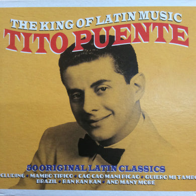 Tito Puente - King Of Latin Music