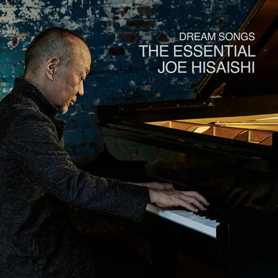 Joe Hisaishi - Dream Songs: The Essential