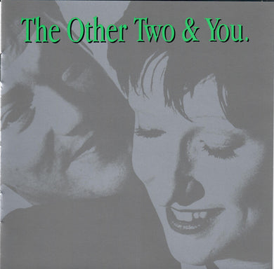The Other Two - Other Two & You