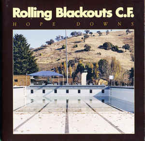 Rolling Blackouts Coastal - Hope Downs