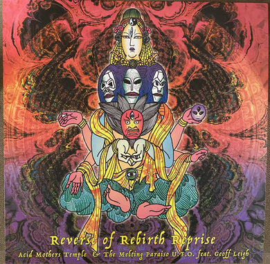 Acid Mothers Temple - Reverse Of Rebirth Reprise