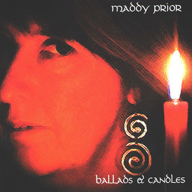 Maddy Prior - Ballads & Candles