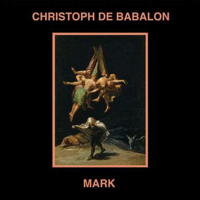Christoph De Babalon / Mark - Split