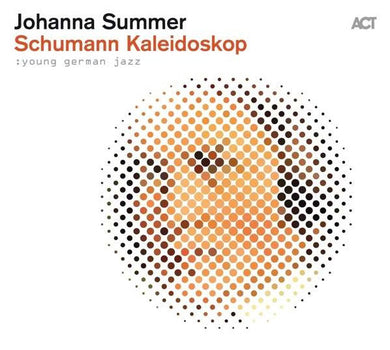 Johanna Summer - Schumann Kaleidoskop
