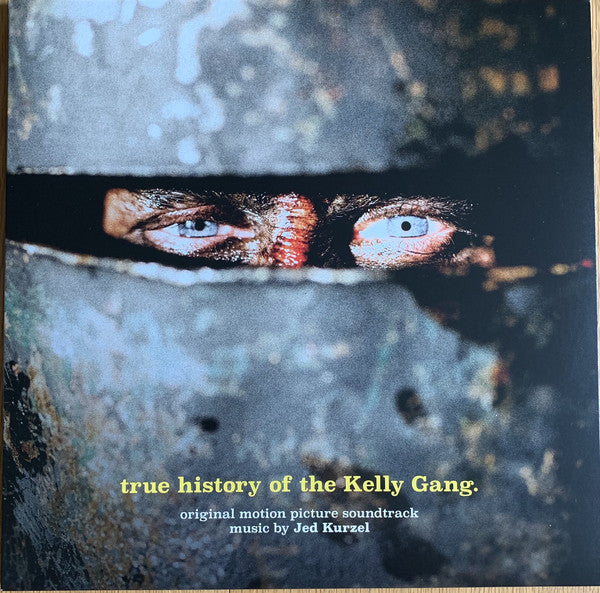 Jed Kurzel - True History Of The Kelly Gang: Original Motion Picture Soundtrack